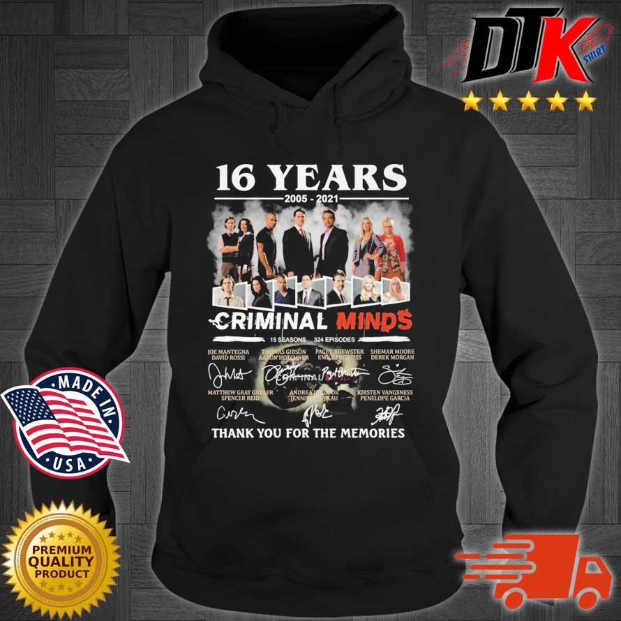 16 years of2005-2021 Criminal Minds thank you for the memories signatures Hoodie den