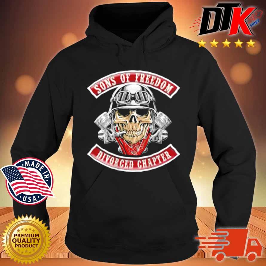 Sons Of Freedom Divorced Chapter Father’s Day Skull Shirt Hoodie den
