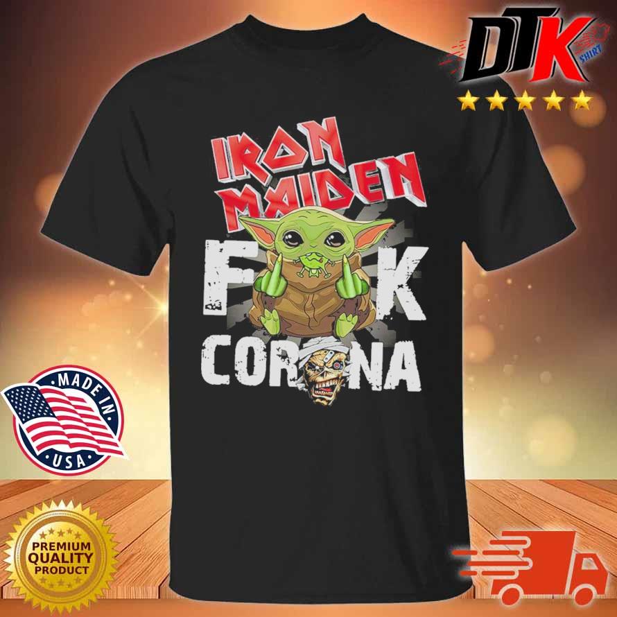 baby-yoda-iron-maiden-fuck-corona-shirt-Shirt-den.jpg