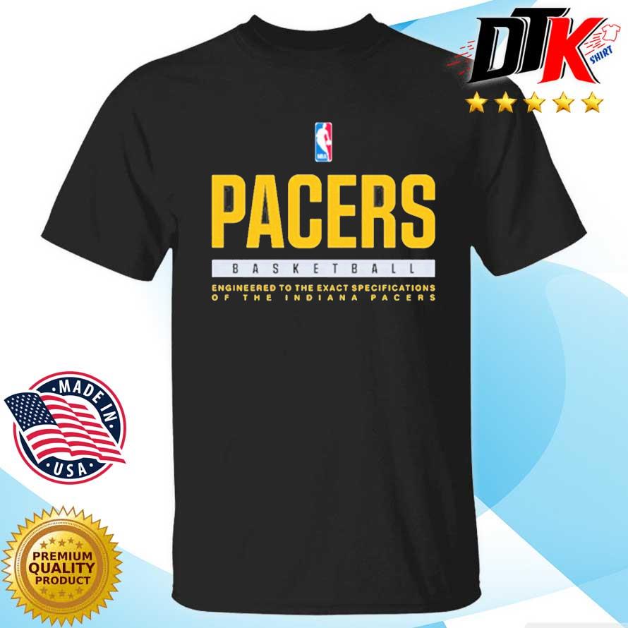 Indiana Pacers Basketball Engineered To The Exact Specifications Shirt