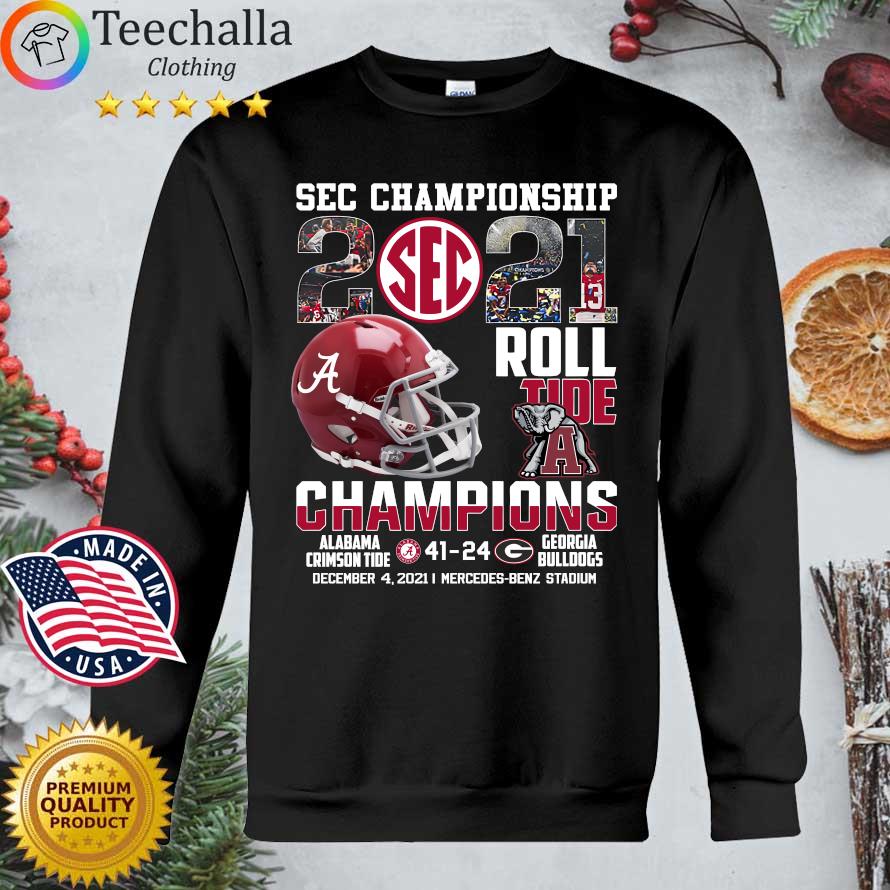 Sec Championship 2021 Roll Tide Champions Alabama Crimson Tide Vs Georgia Bulldogs shirt