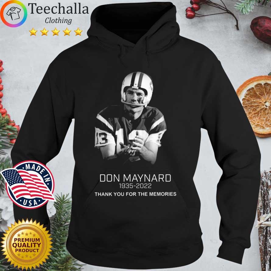Don Maynard 1935-2022 Thank You For The Memories Shirt Hoodie den