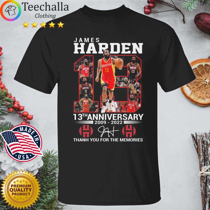 James Harden 13th anniversary 2009-2022 thank you for the memories signatures shirt