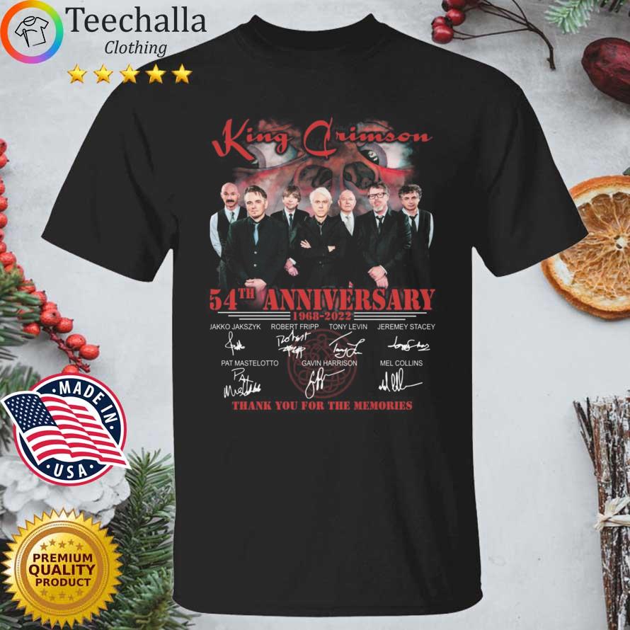 King Crimson 54th anniversary 1968-2022 thank you for the memories signatures shirt