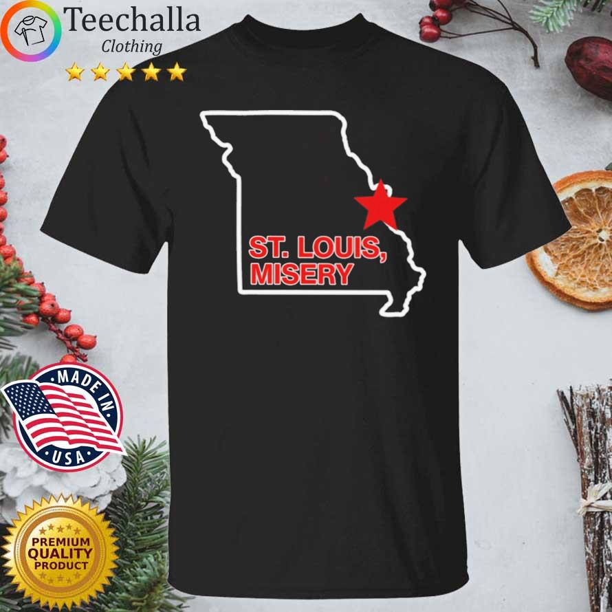 Missouri St Louis Misery Shirt