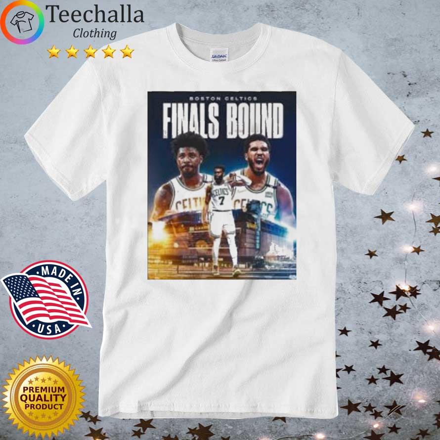 Boston Celtics Finals Bound NBA Finals 2022 shirt