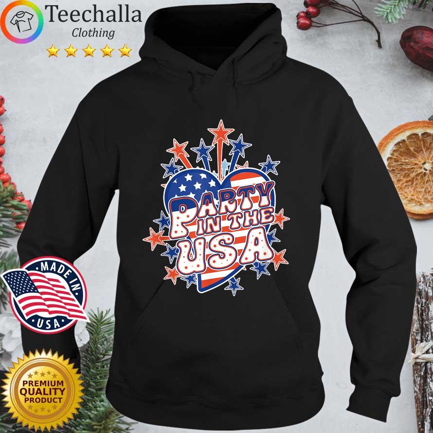 Party In The USA Love Fireworks 4th of July T-Shirt Hoodie den
