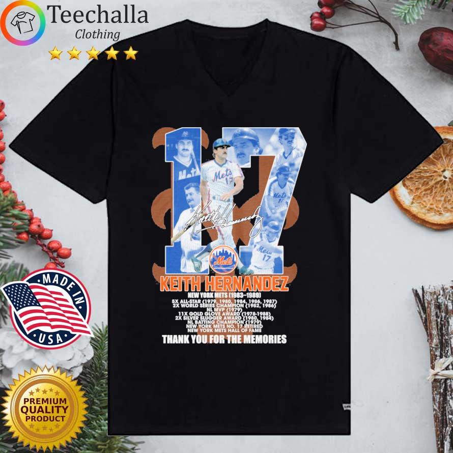 No 17 Keith Hernandez New York Mets 1983 1989 5x All Star Thank You For The  Memories Shirt, hoodie, sweater, long sleeve and tank top