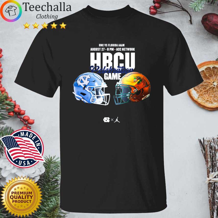 North Carolina Tar Heels Vs Florida A&M HBCU Celebration Game shirt