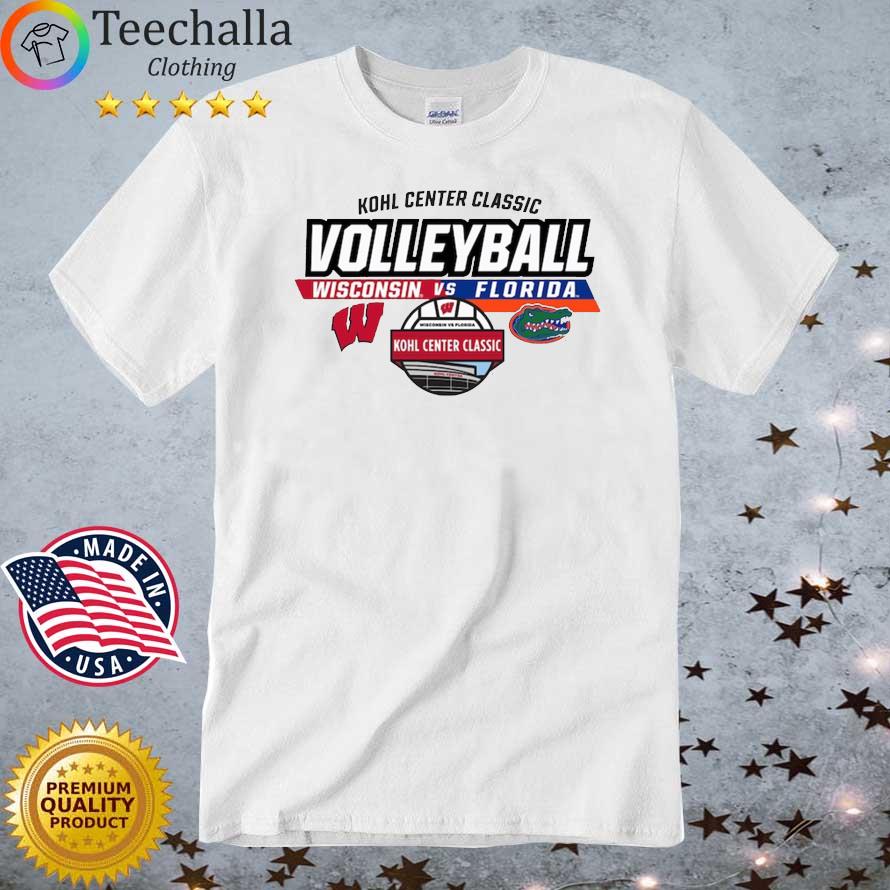 Wisconsin Badgers Vs Florida Gators Kohl Center Classic Volleyball shirt