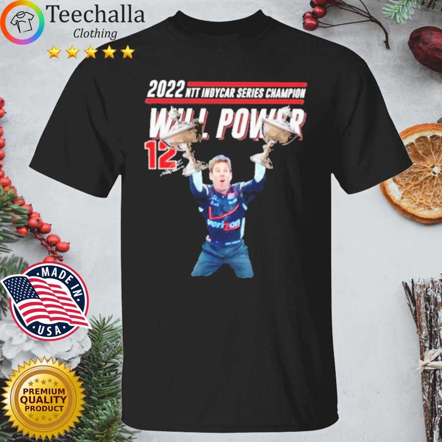 2022 NTT Indycar Series Champion Will Power Signature shirt
