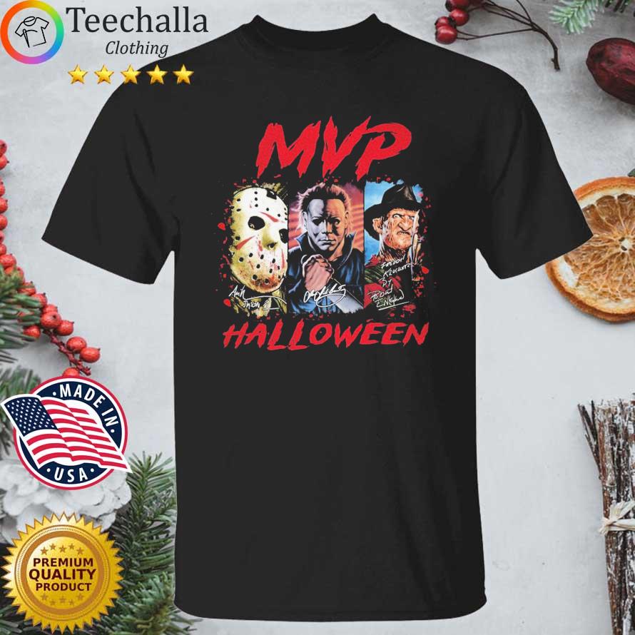 Horror Movies Characters Jason Voorhees Michael Myers And Freddy Krueger's MVP Halloween Signatures shirt