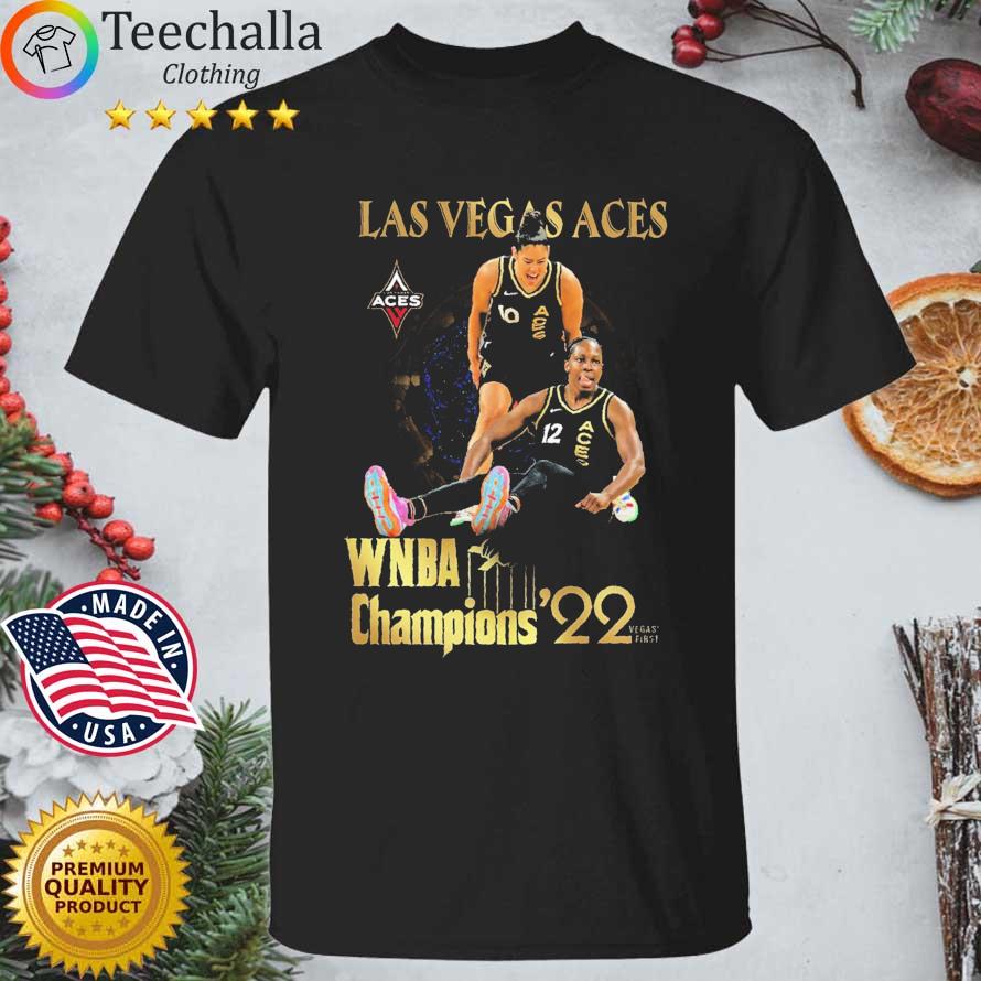 Las Vegas Aces WNBA Champions '22 Vegas First shirt
