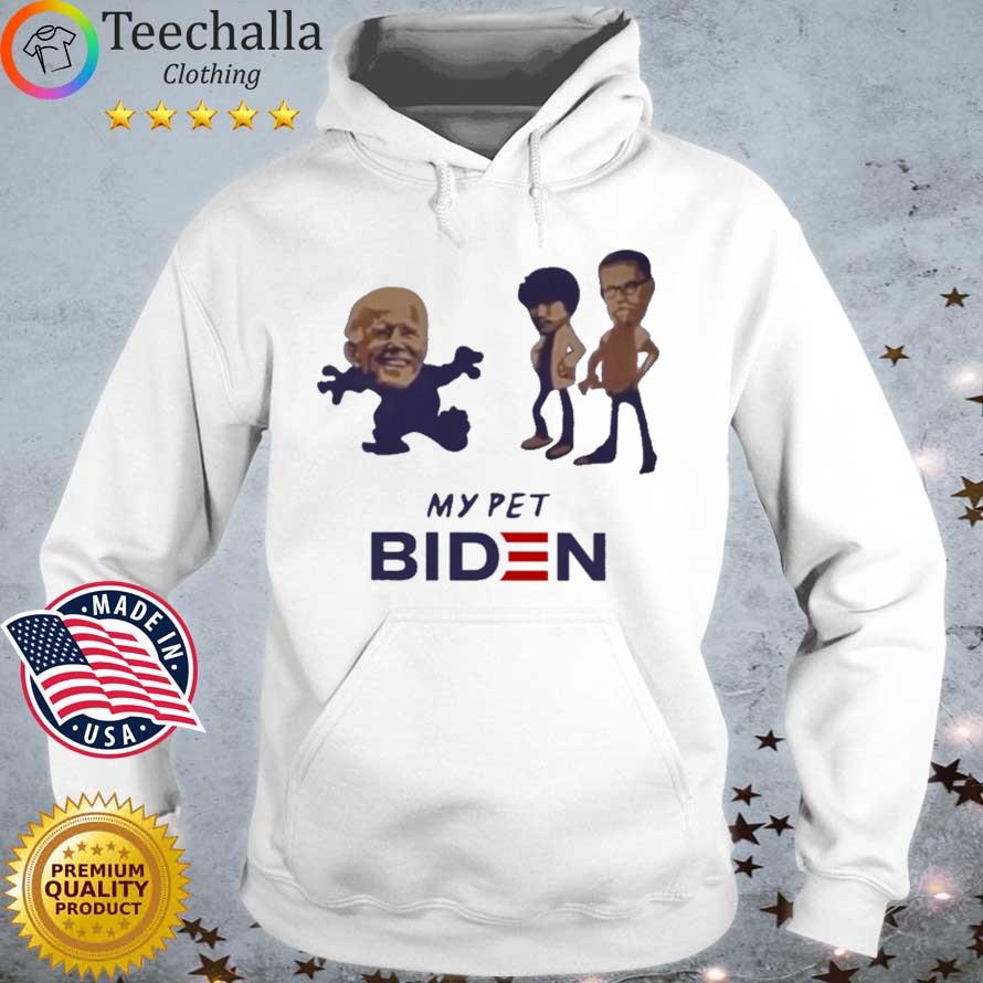 My Pet Biden s Hoodie trang