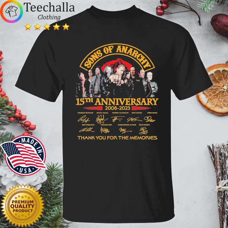 Official Sons Of Anarchy 15th Anniversary 2008-2023 Thank You For The Memories Signatures shirt