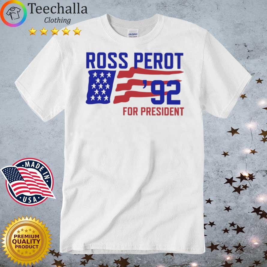 Ross Perot For President '92 shirt