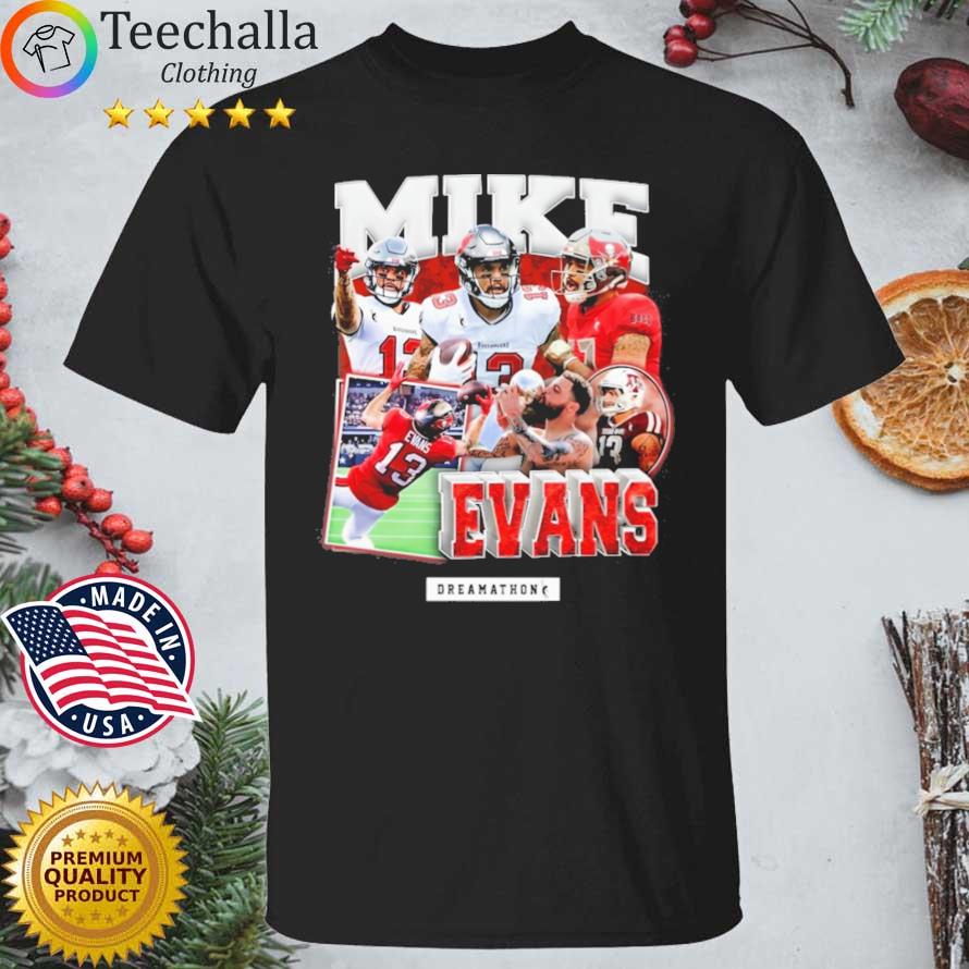 Tampa Bay Buccaneers Mike Evans Dreamathon shirt