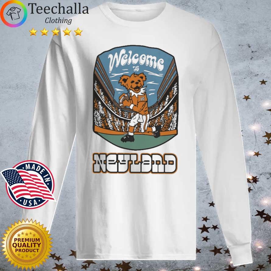 Welcome To Neyland Shirt Longsleeve tee trang