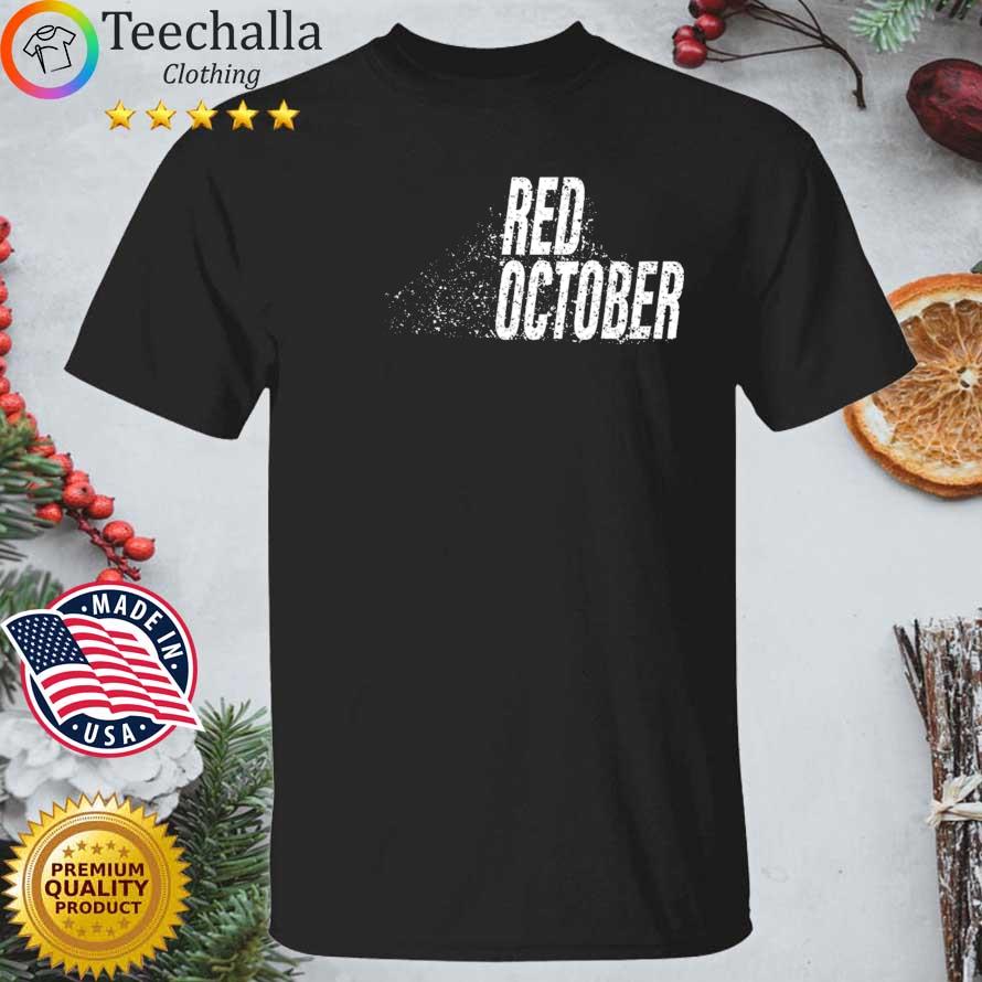 Philadelphia Phillies Red October Shirt