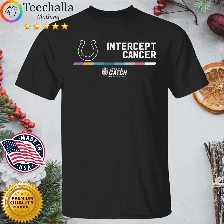 Indianapolis Colts Intercept Cancer Crucial Catch shirt