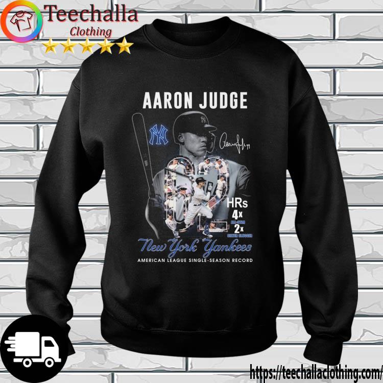 Aaron Judge New York Yankees American League Single Season Record s sweatshirt