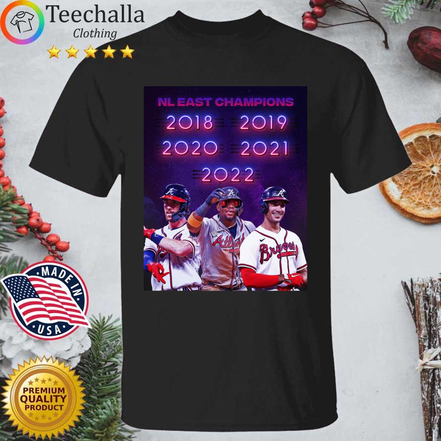 Atlanta Braves National League East Champions 2018-2022 shirt