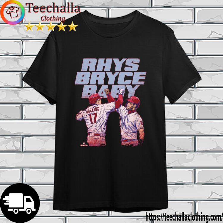 Bryce Harper And Rhys Hoskins Philadelphia Rhys Bryce Baby shirt