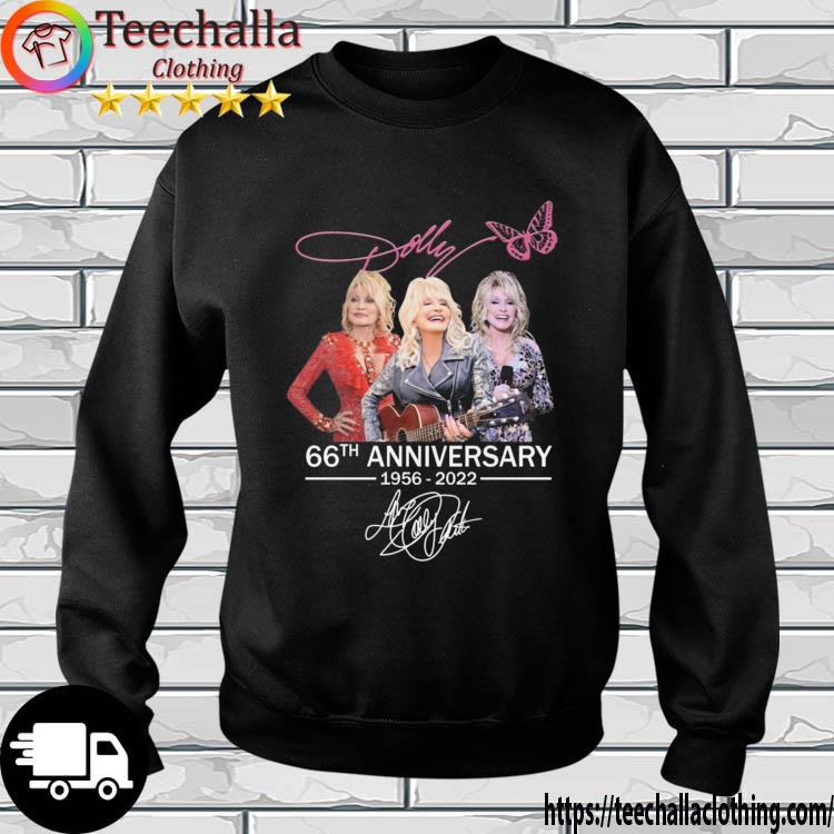 Dolly Parton 66th Anniversary 1956-2022 Signature s sweatshirt