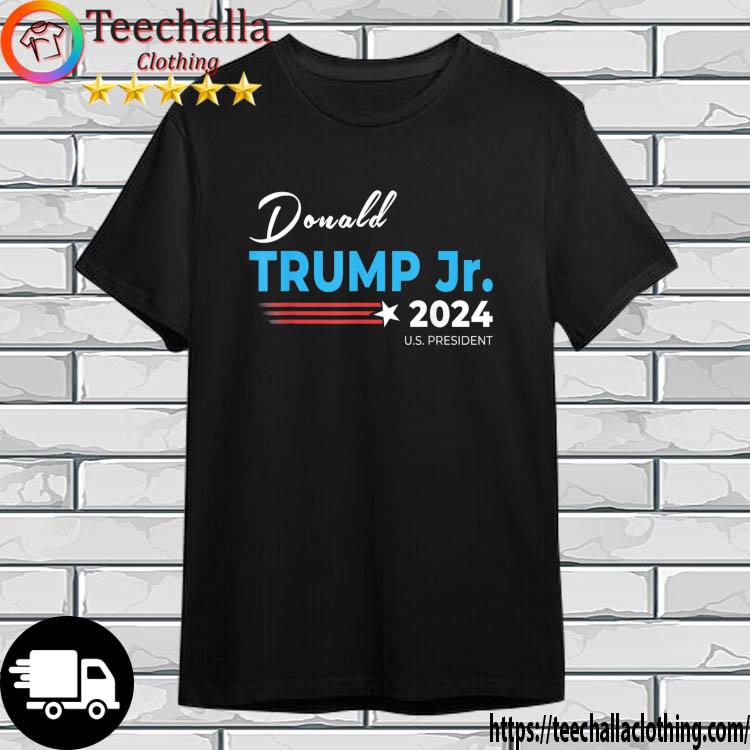 Donald Trump Jr. For President 2024 shirt