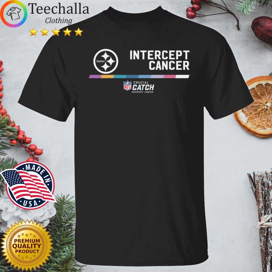Pittsburgh Steelers Intercept Cancer Crucial Catch shirt