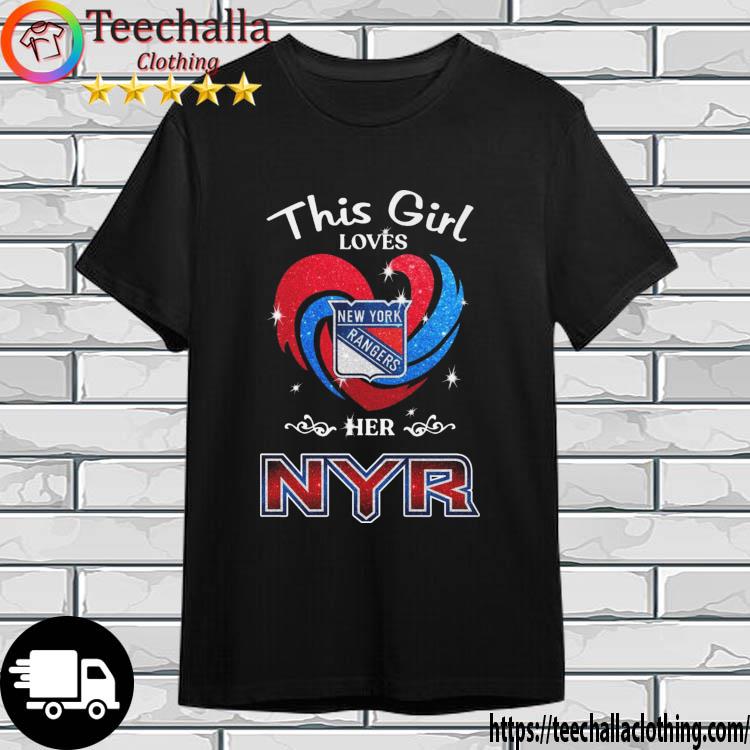 New York Rangers This Girl Loves Her NYR shirt