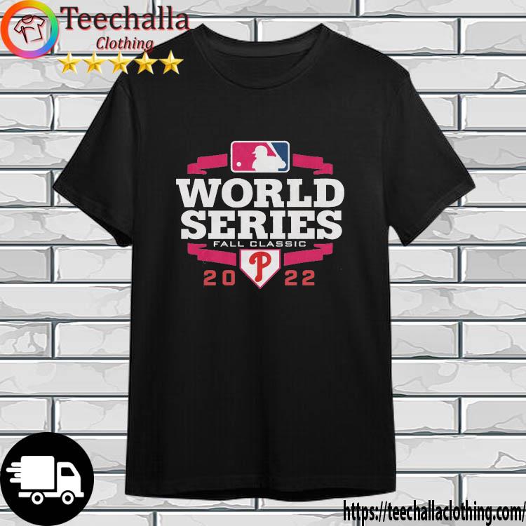 Philadelphia Phillies World Series Fall Classic 2022 World Series shirt
