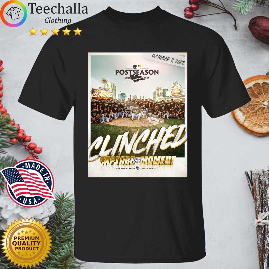 San Diego Padres 2022 Postseason Clinched Capture The Moment shirt