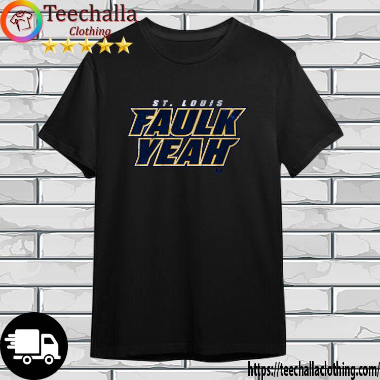 St. Louis Blues Justin Faulk Faulk Yeah Shirt
