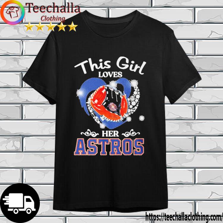 This Girl Loves Her Houston Astros Heart Diamond Shirt