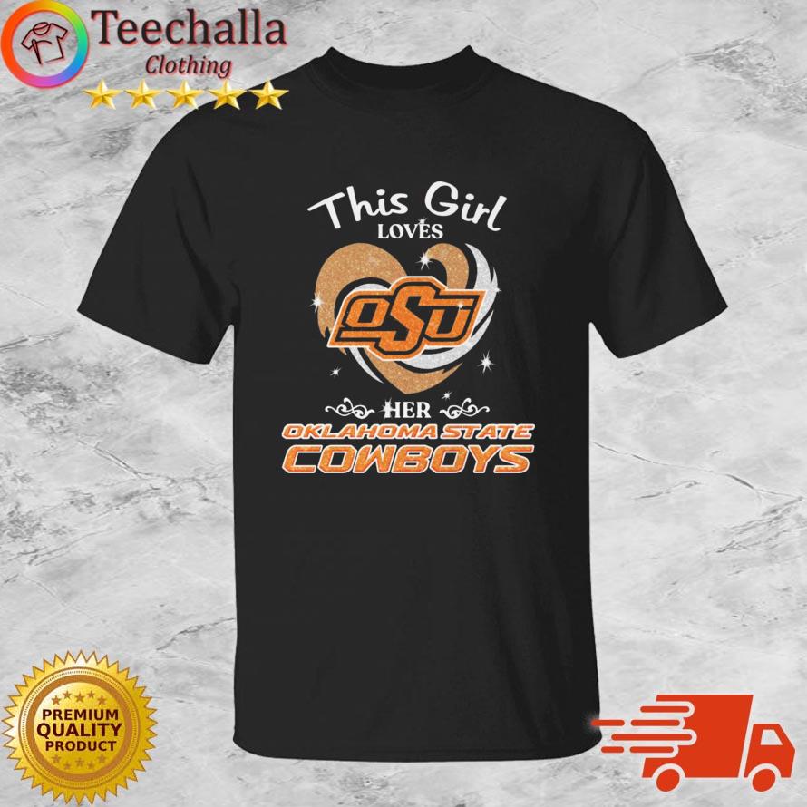 This Girl Loves Her Oklahoma State Cowboys shirt