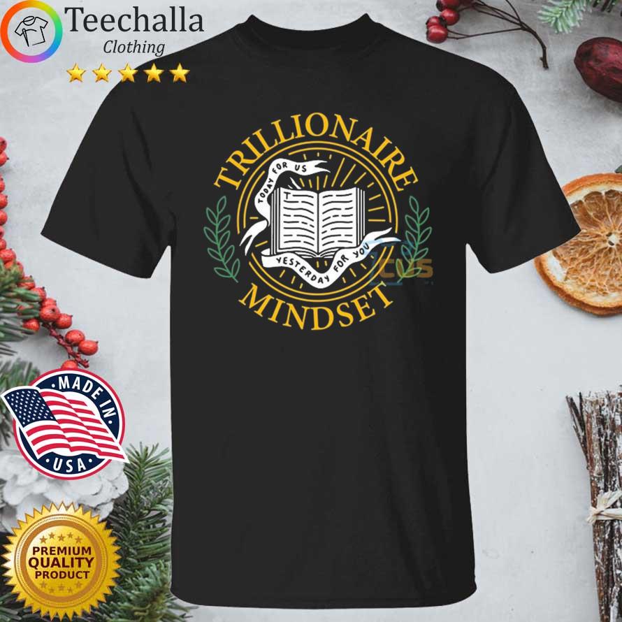 Trillionaire Mindset Emblem shirt
