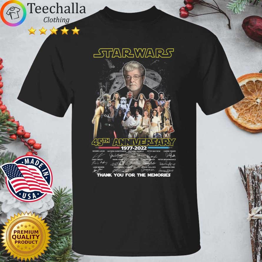 Star Wars 45th Anniversary 1977-2022 Thank You For The Memories Signatures shirt