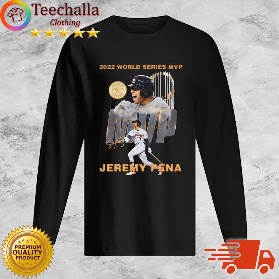 Houston Astros Jeremy Pena 2022 World Series MVP Signature shirt, hoodie,  sweater, long sleeve and tank top