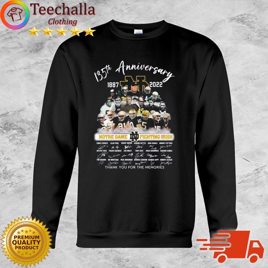 Notre Dame Fighting Irish 135th Anniversary 1887-2022 Thank You For The Memories Signatures shirt