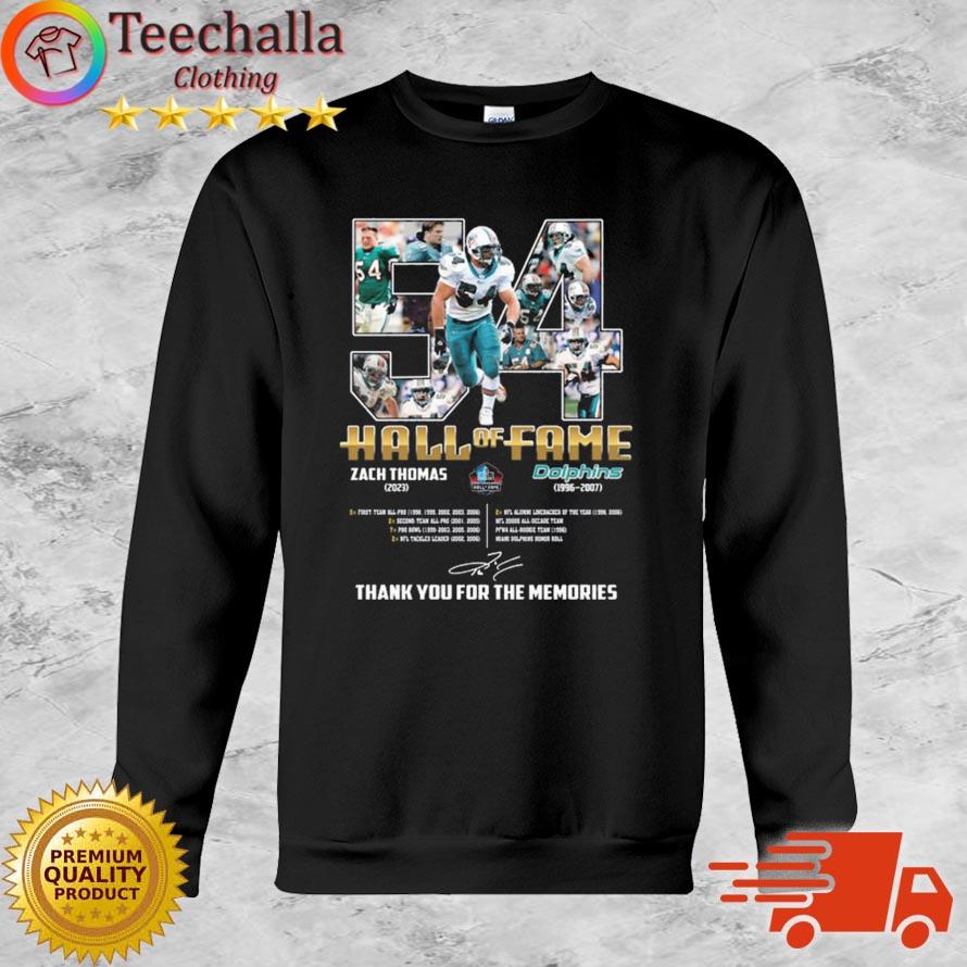 Hall Of Fame Zach Thomas 2023 Thank You For The Memories Signature shirt