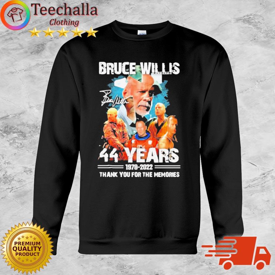 Bruce Willis 44 Years 1978-2022 Thank You For The Memories Signature shirt