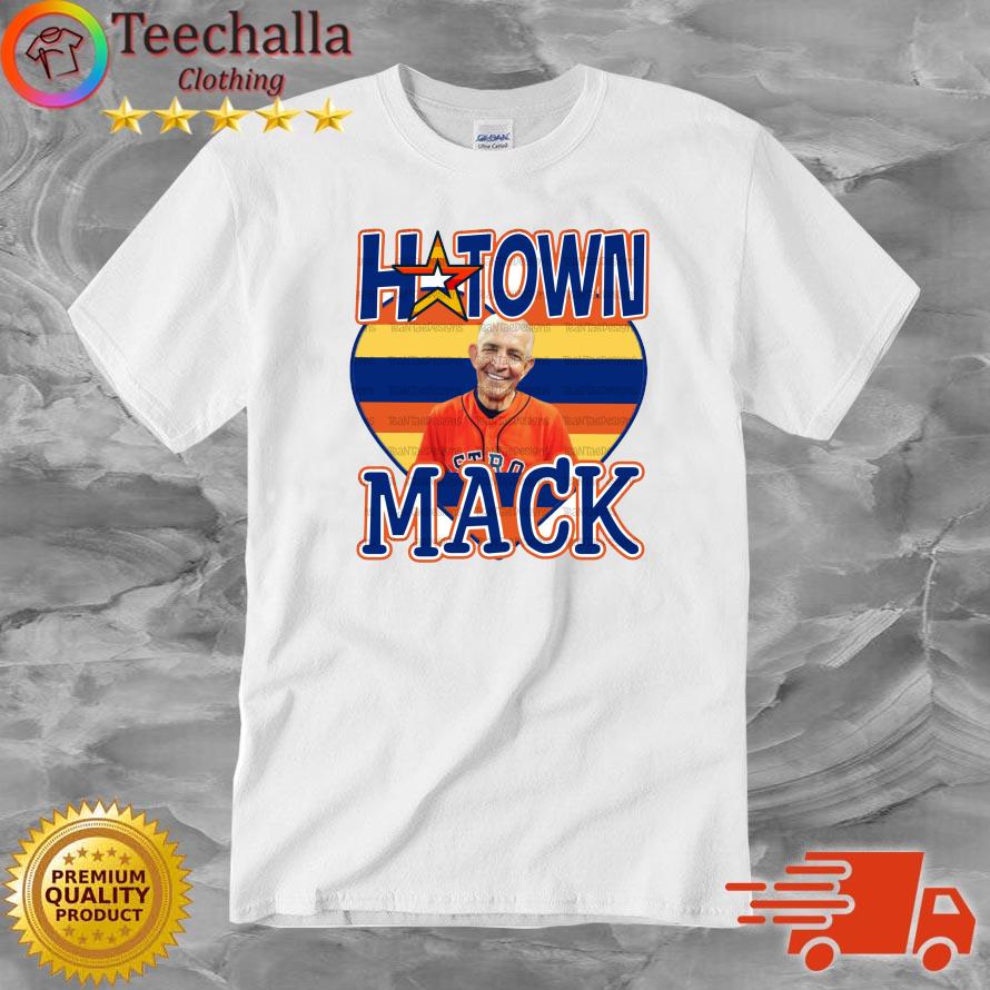 Mattress Mack Love Houston Astros H-Town Mack shirt