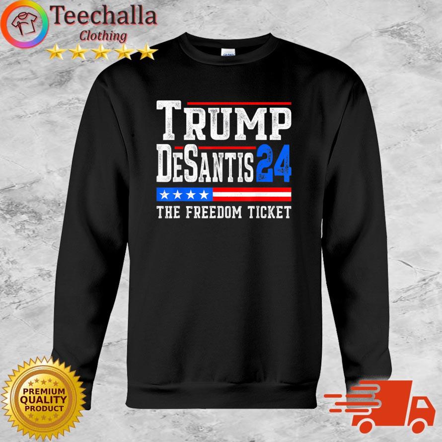 Trump Desantis 2024 The Freedom Ticket Patriotic USA Flag shirt