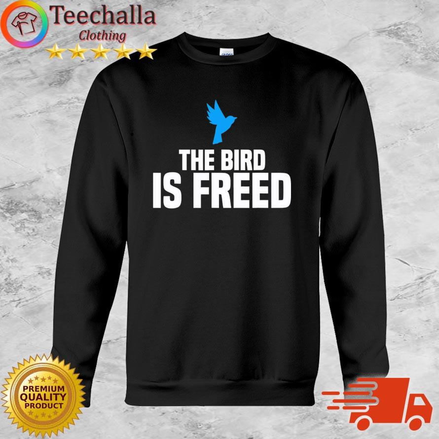 Twitter The Bird Is Freed shirt