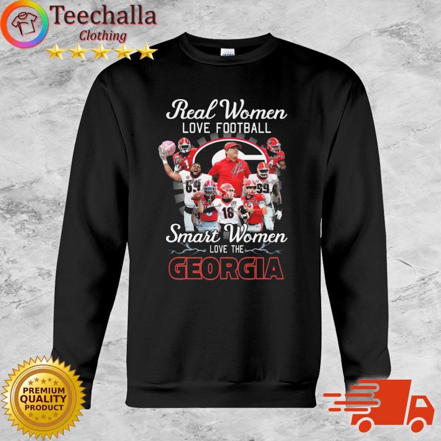 2022 Georgia Bulldogs Real Women Love Football Smart Women Love The Bulldogs Signatures shirt