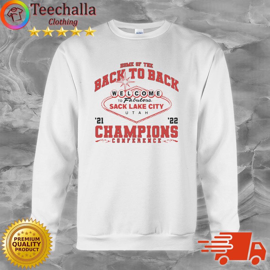 Georgia Bulldogs Home Of The Back To Back Welcome To Fabulous Sack Lake City 2021-2022 Champions Conference shirt