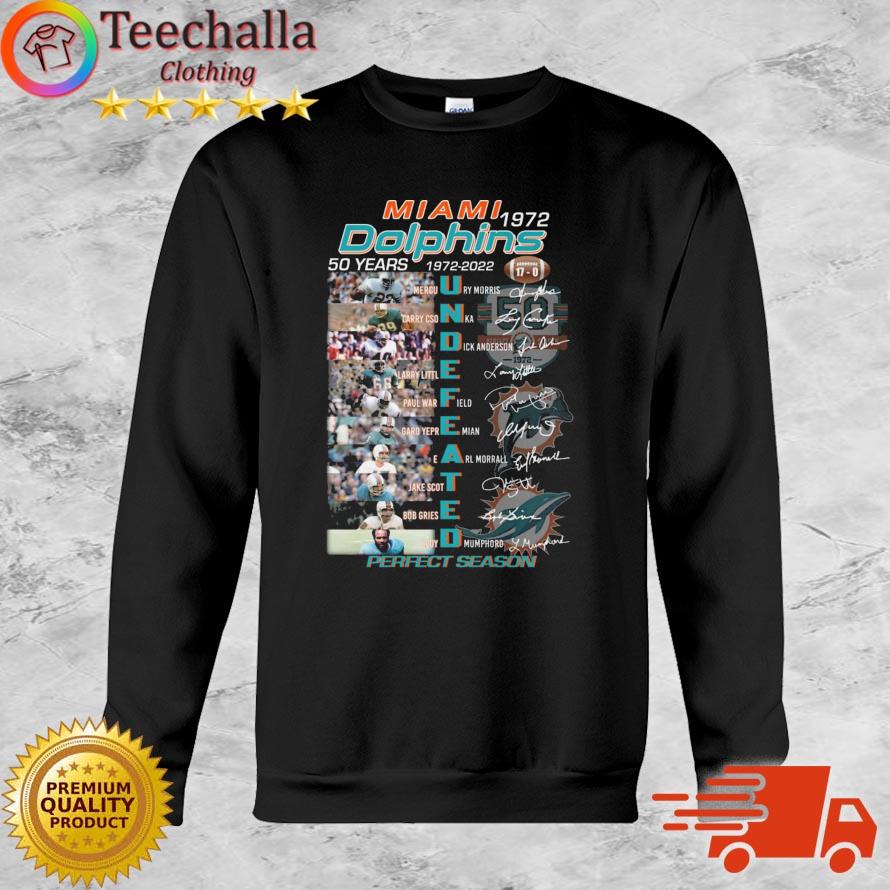 Miami Dolphins 50 Years 1972-2022 Undefeated Perfect Season Signatures shirt