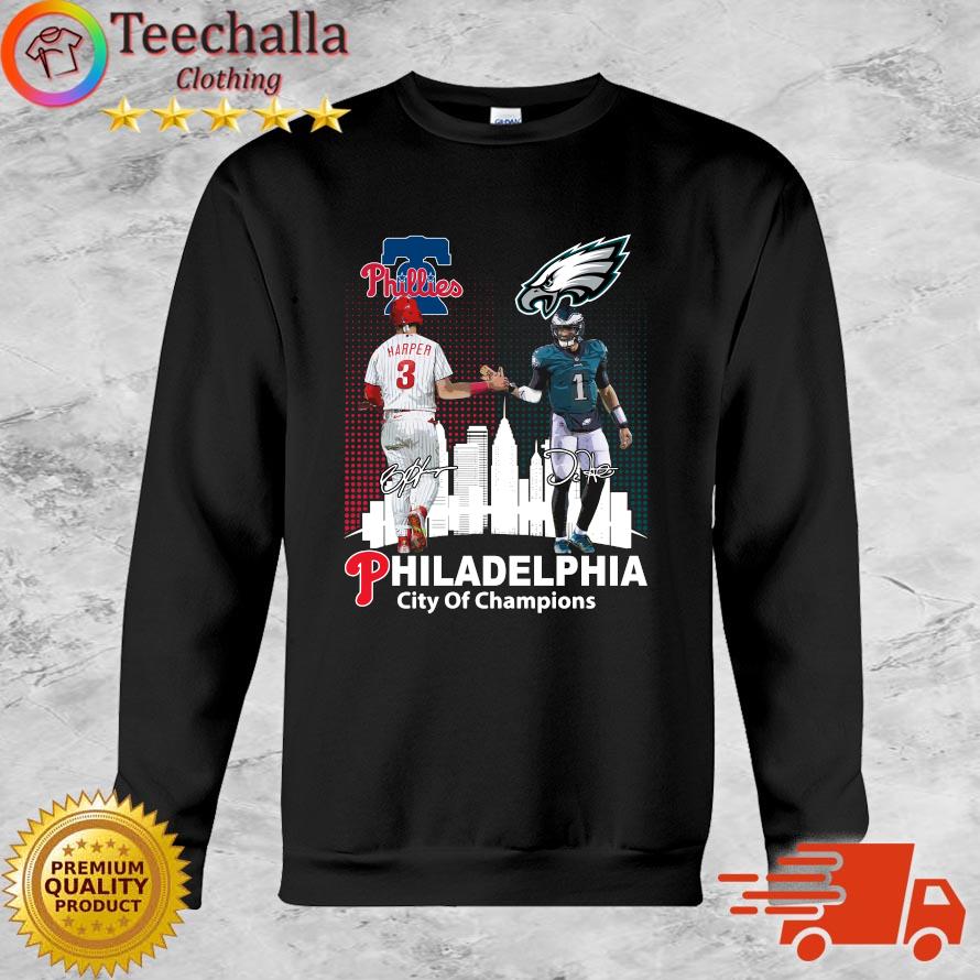 Philadelphia Phillies City Of Champions Philadelphia Phillies And Philadelphia Eagles Signatures sweatshirt