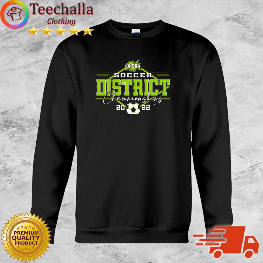 Official 2022 OHSAA Soccer District Championships shirt
